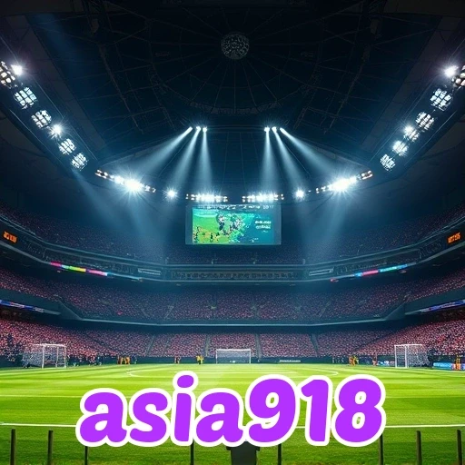 asia918: Pendaftaran Cepat dan Keuntungan Luar Biasa di Platform Ini